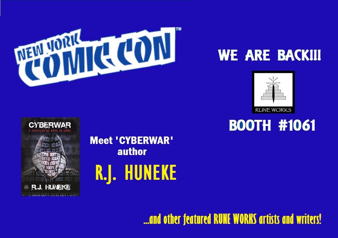 R.J. Huneke, author, Cyberwar, NYCC, NY Comic Con, New York Comic Con 2016, Comic Con